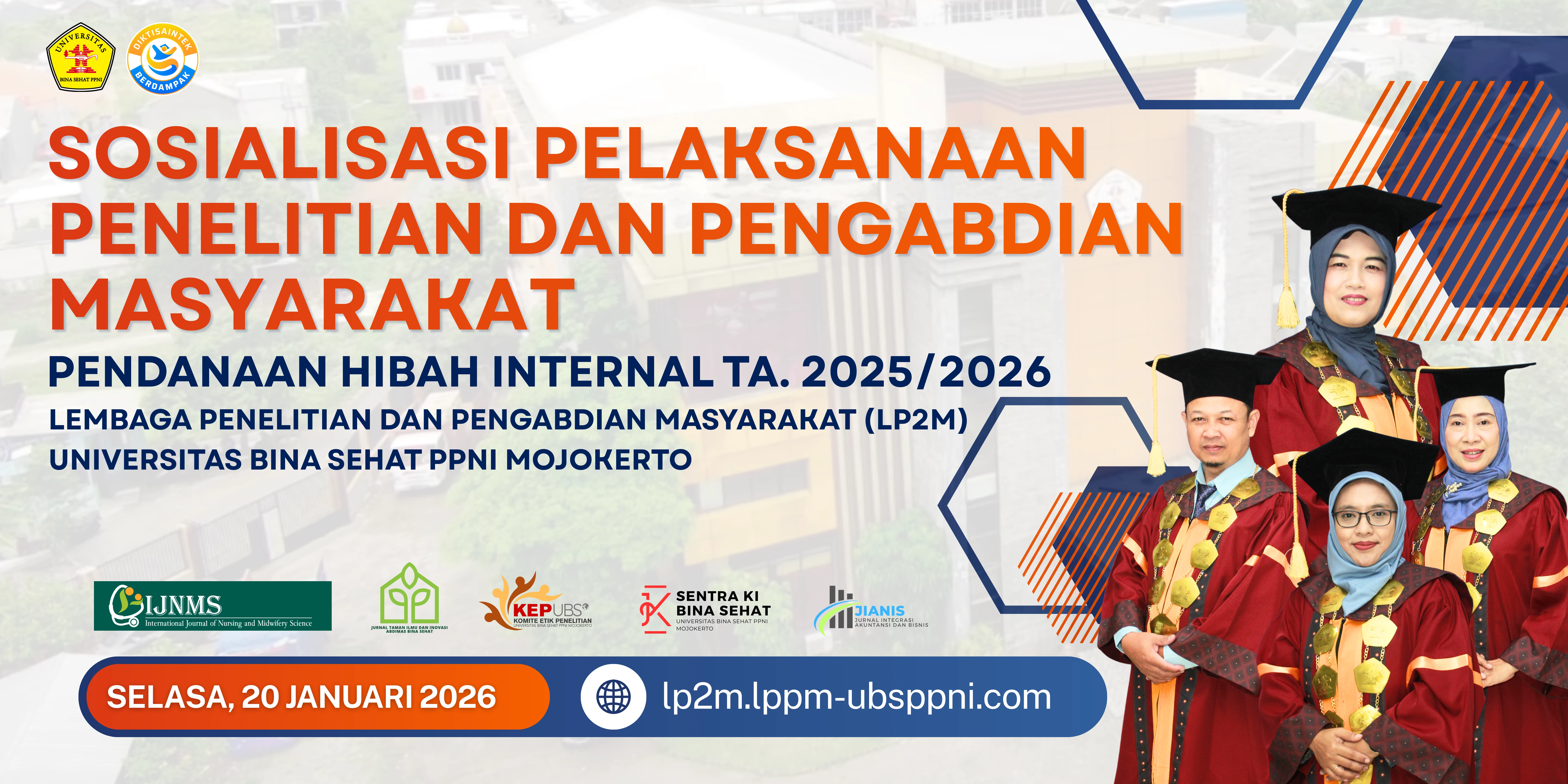 Sosialisasi Pelaksanaan Penelitian dan Pengabdian kepada Masyarakat Pendanaan Hibah Internal Tahun Akademik 2025/2026 Resmi Digelar